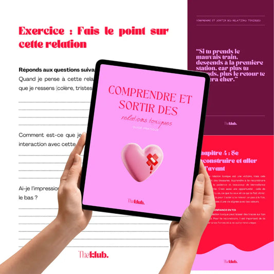 GUIDE PRATIQUE : COMPRENDRE ET SORTIR DES RELATIONS TOXIQUES KLUBcarnet journaling guidé